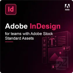 Adobe InDesign for teams with Adobe Stock Standard Assets
