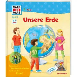 WAS IST WAS JUNIOR - UNSERE ERDE - Sachbuch