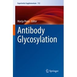 Antibody Glycosylation, Kartoniert (TB)