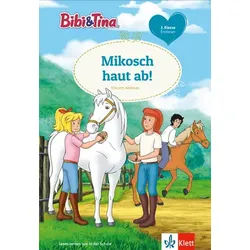 Mikosch haut ab! - Bibi & Tina