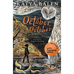 Belletristik October, October WINNER OF THE YOTO CARNEGIE MEDAL 2022 Katya Balen weiß