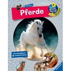 Pferde - Wieso? Weshalb? Warum?