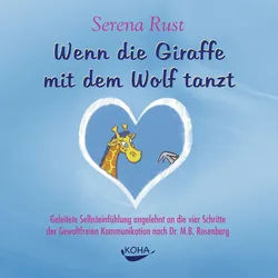 Hörspiel-CD Wenn die Giraffe mit dem Wolf tanzt. Audio-CD [Audiobook] (Audio CD...