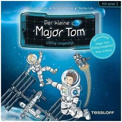 Tessloff Verlag Hörspiel-CD Der kleine Major Tom. Hörspiel 1. Völlig losgelöst, Audio-CD