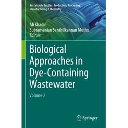 Biological Approaches In Dye-Containing Wastewater, Kartoniert (TB)