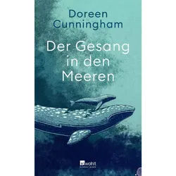 CUNNINGHAM, D: GESANG IN DEN MEEREN - Tiere, Pflanzen und Garten