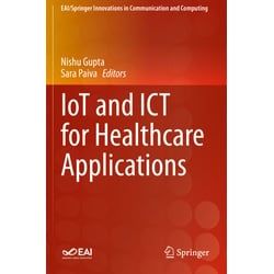 Iot And Ict For Healthcare Applications Kartoniert (TB)