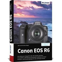 Buch Canon EOS R6 - Für bessere Fotos von Anfang an!