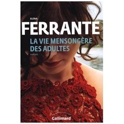 Collection Folio / La Vie Mensongère Des Adultes - Elena Ferrante Gebunden