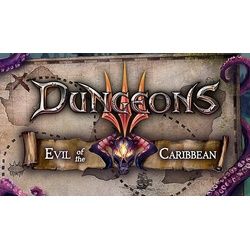 Dungeons 3 - Evil of the Caribbean