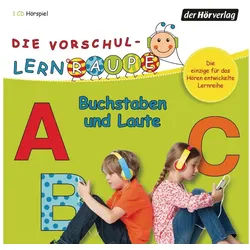 Der HörVerlag Hörspiel Die Vorschul-Lernraupe: Buchstaben und Laute