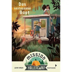 HACH, L: MISSION HOLLERCAMP BAND 2 - DAS VERLASSENE BOOT - Kinderromane und Geschichten