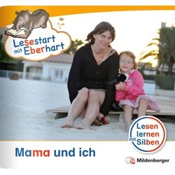 Lesestart Mit Eberhart: Mama Und Ich - Stefanie Drecktrah Geheftet