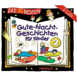Universal Music GmbH Hörspiel Die 30 besten Gute-Nacht-Geschichten für Kinder 2