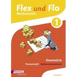 Flex und Flo. Themenheft Geometrie 1