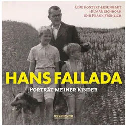 Hörspiel Hans Fallada - "Porträt meiner Kinder"