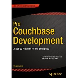 Pro Couchbase Development - Deepak Vohra Kartoniert (TB)