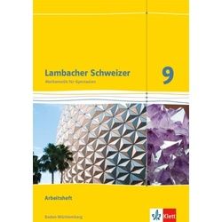 Lambacher Schweizer Mathematik 9. Ausgabe Baden-Württemberg. Arbeitsheft plus Lösungsheft Klasse 9