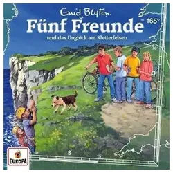 Hörspiel Fünf Freunde 165: und das Unglück am Kletterfelsen