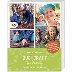 GEBHARDT, M: BUSHCRAFT FOR FAMILY - Sachbuch