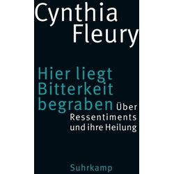 Hier Liegt Bitterkeit Begraben - Cynthia Fleury Gebunden