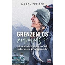 KREITER, M: GRENZENLOS ZUHAUSE - Länderportraits und Auswandererberichte