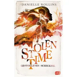 Jugendbuch Stolen Time - Gestohlenes Schicksal Der zweite Band der romantisch-fan Danielle Rollins
