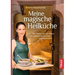 Meine magische Heilküche Buch 1 St
