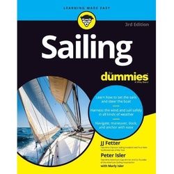 Sailing For Dummies - J. J. Fetter, Peter Isler, Marly Isler, Kartoniert (TB)