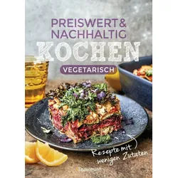 Kochbuch Preiswert & nachhaltig kochen - vegetarische Rezepte mit wenigen Zutat diverse grau