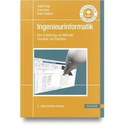 Ingenieurinformatik - Rainer Hagl, Frank A. King, Peter Zentgraf, Gebunden