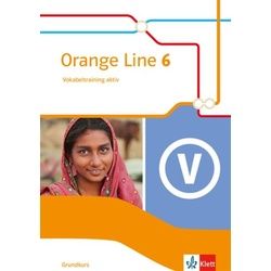 Orange Line 6. Grundkurs. Vokabeltraining aktiv mit Lösungsheft Klasse 10