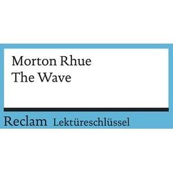 Lektüreschlüssel zu Morton Rhue: The Wave