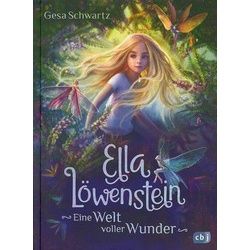 Eine Welt voller Wunder - Ella Löwenstein (Bd. 1)