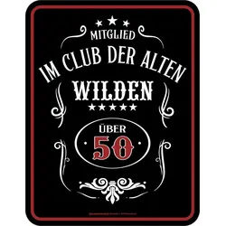 Metallschild 50 Jahre - Fun-Schilder - alte Wilde