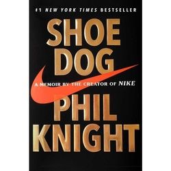 Shoe Dog - Phil Knight, Gebunden
