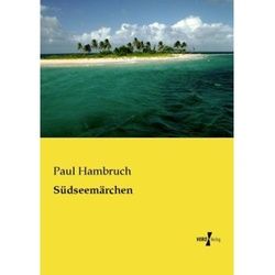 Südseemärchen - Paul Hambruch, Kartoniert (TB)