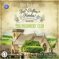 Tea? Coffee? Murder! - The Poisoners’ Club