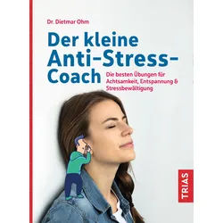 Der kleine Anti-Stress-Coach Buch 1 St