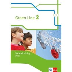 Green Line 2. Vokabeltraining aktiv, Arbeitsheft. Neue Ausgabe