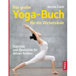 Das große Yoga-Buch für die Wirbelsäule Buch 1 St
