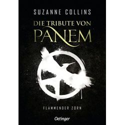 Die Tribute von Panem 3. Flammender Zorn