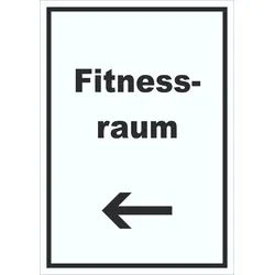 Fitnessraum Schild mit Text und Richtungspfeil links Sport Fit hochkant A6 Rückseite selbstklebend