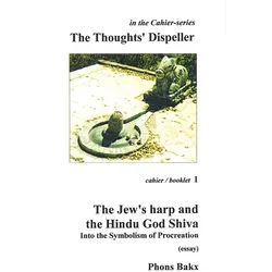 Phons Bakx - The Thought's Dispeller: The Jews har
