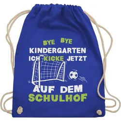 Shirtracer Turnbeutel Bye Bye Kindergarten - Kicke Schulhof, Schulanfang & Einschulung Geschenk Turnbeutel blau