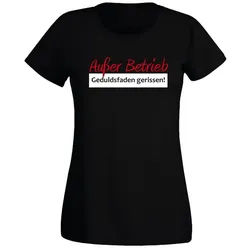 G-graphics T-Shirt Außer Betrieb – Geduldsfaden gerissen Slim-fit- Damen T-Shirt mit Statement / Spruch als Frontprint schwarz 2XL