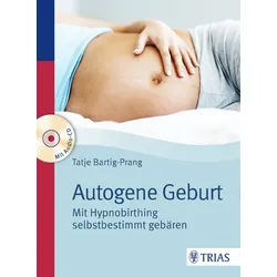 Autogene Geburt Buch 1 St