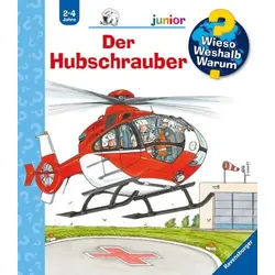 Der Hubschrauber - Wieso? Weshalb? Warum? Junior Bd. 26