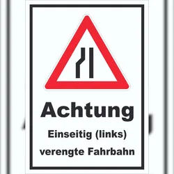 HB-Druck Schild Achtung Verengte Fahrbahn links A2 Rückseite selbstklebend
