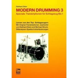Modern Drumming: Bd.3 Modern Drumming. Schlagzeugschule Mit Cd Zum Mitspielen / Modern Drumming 3 Schlagzeugschule Transkriptionen - Diethard Stein